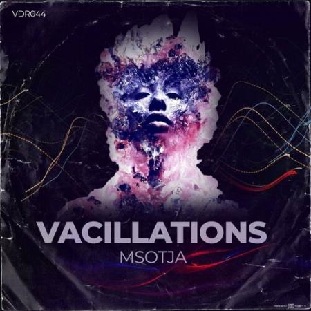 Msotja - Vacillations EP (2022)