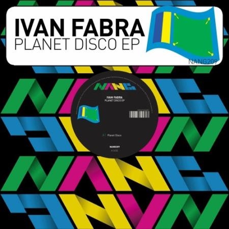 Ivan Fabra - Planet Disco EP (2022)