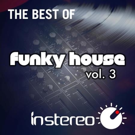 The Best Of Funky House, Vol. 3 (2022)