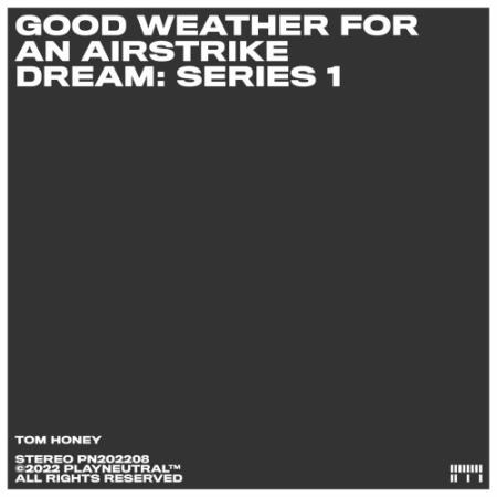 Good Weather For An Airstrike - Dream: Series 1 (2022)