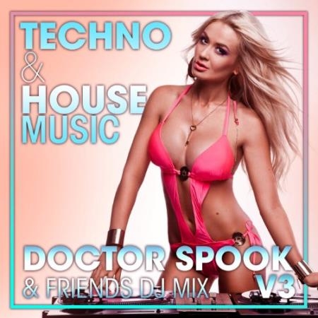 Techno & House Music, Vol. 3 (Dj Mix) (2022)