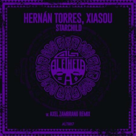 Hernan Torres & Xiasou - Starchild (2022)