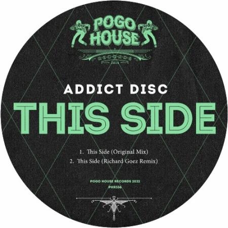 Addict Disc - This Side (2022)