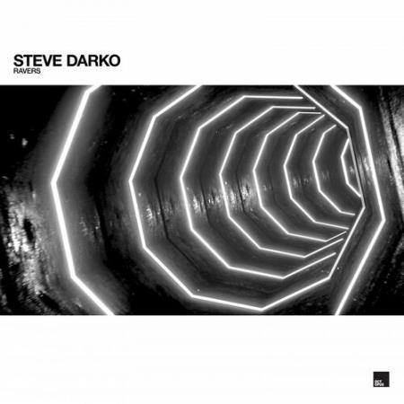 Steve Darko - Ravers (2022)