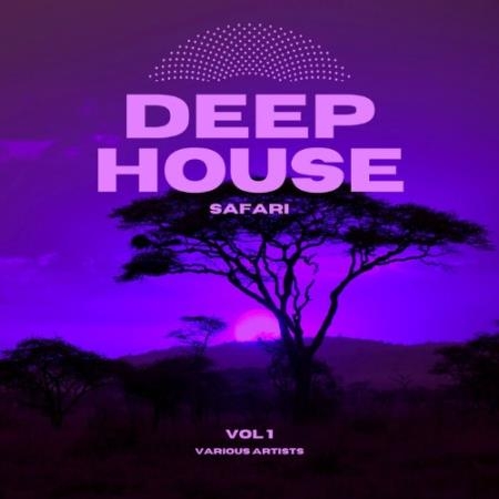 Deep-House Safari, Vol. 1 (2022)