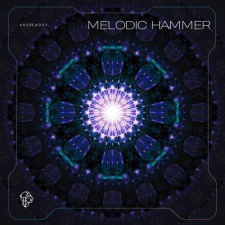 Andrewboy - Melodic Hammer (2022)