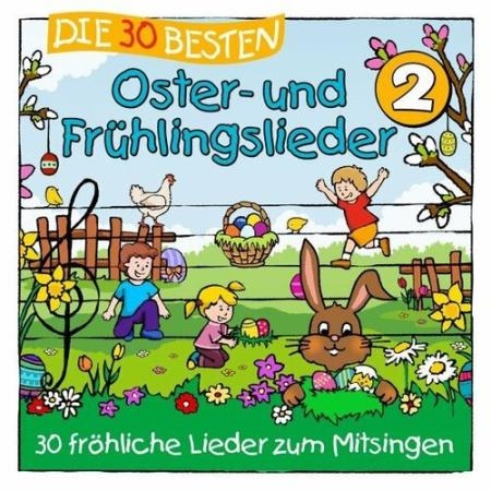 Simone Sommerland, Karsten Gluck, Die Kita-Frosche - Die 30 Besten Oster- und Fruhlingslieder 2 (2022)