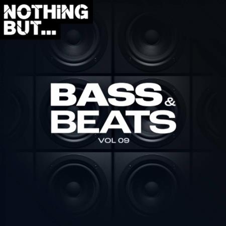 Nothing But... Bass & Beats, Vol. 09 (2022)