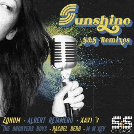 Zonum & Xavi V & A Retamero & The Groovers Boys - Sunshine (S and S Remixes) (2022)