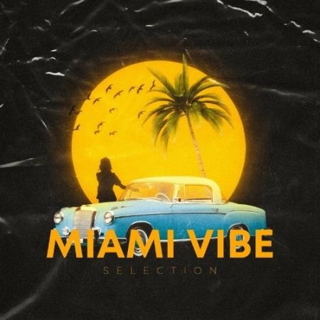 Miami Vibe Selection (2022)