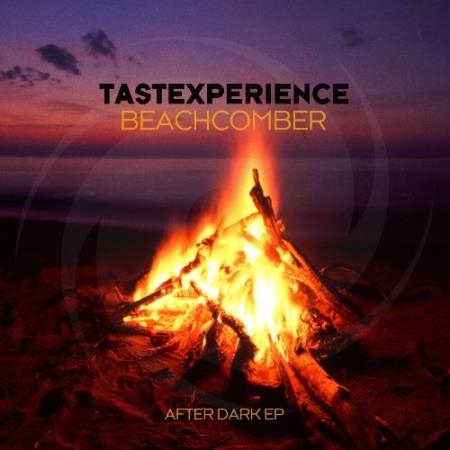 Tastexperience - Beachcomber [After Dark EP] (2022)