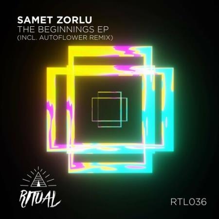 Samet Zorlu - The Beginnings EP (2022)