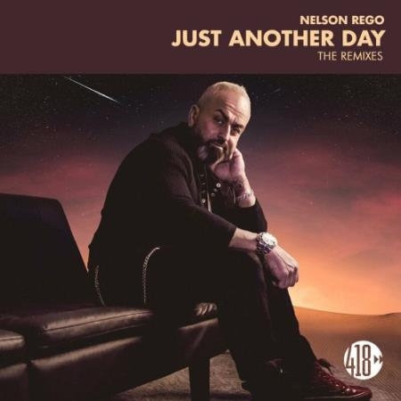 Nelson Rego - Just Another Day (The Remixes) (2022)