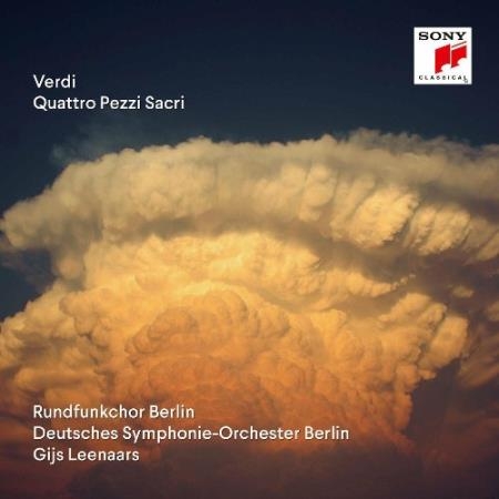 Gijs Leenaars, Rundfunkchor Berlin, Deutsches Symphonie-Orchester Berlin, Gesine Nowakowski - Verdi: Quattro Pezzi Sacri (2022)