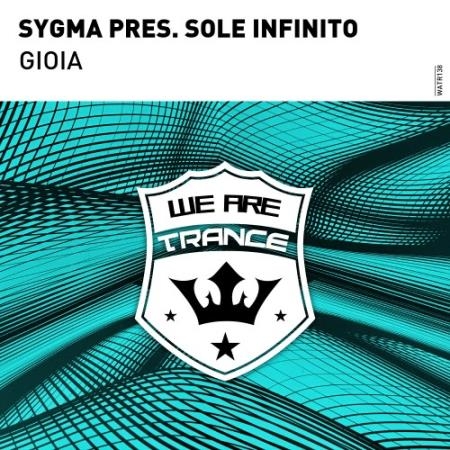 Sygma, Sole Infinito - Gioia (2022)