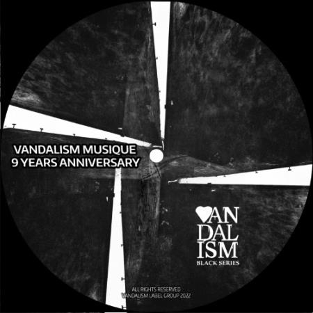 Vandalism Musique 9 Years Anniversary, Pt. I (2022)