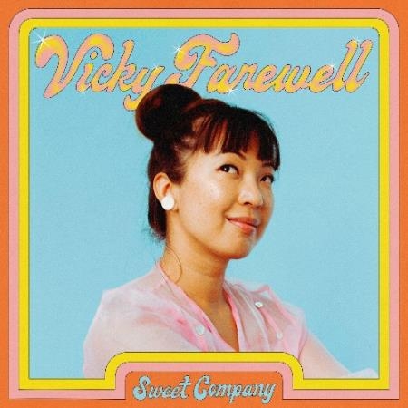 Vicky Farewell - Sweet Company (2022)