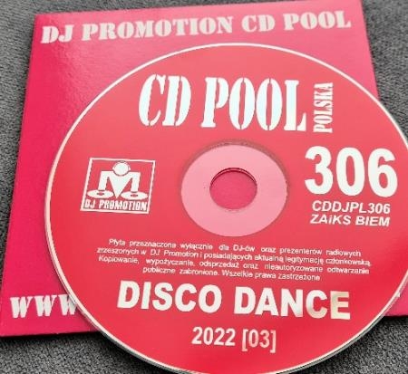 DJ Promotion CD Pool Polska 306 (2022)