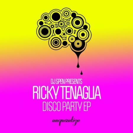 Ricky Tenaglia - Disco Party EP (2022)