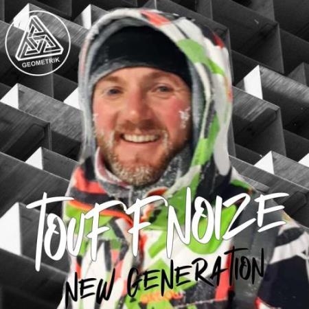 Touffnoize - New Generation (2022)