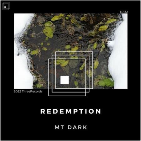 MT DARK - Redemption (2022)