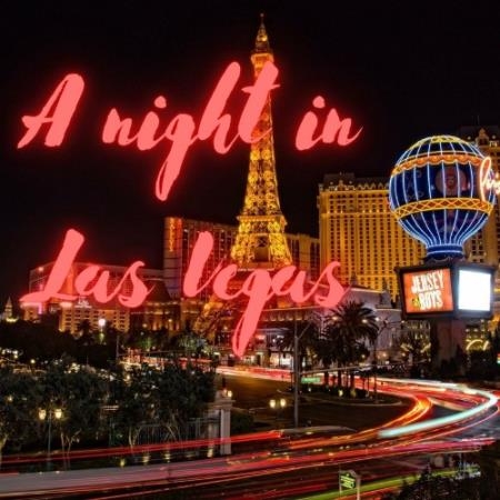 A Night in Las Vegas (House Music Selection) (2022)