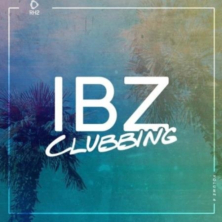 Ibz Clubbing, Vol. 4 (2022)