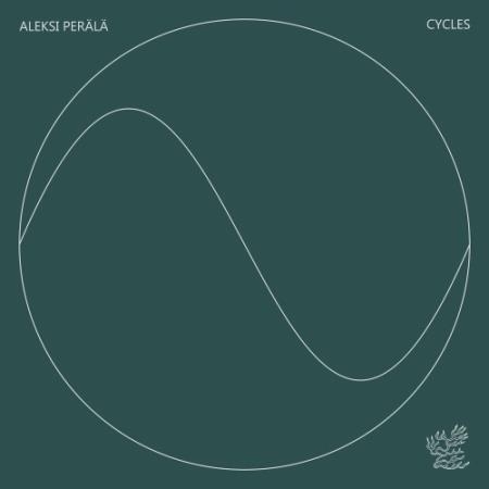 Aleksi Perala - Cycles 9 (2022)