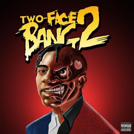 Two-Face Bang 2 (2022)