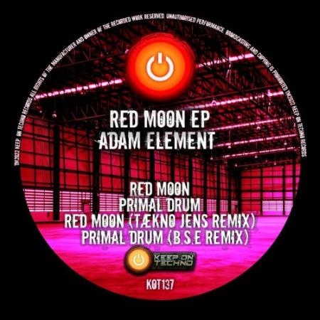 Adam Element - Red Moon EP (2022)