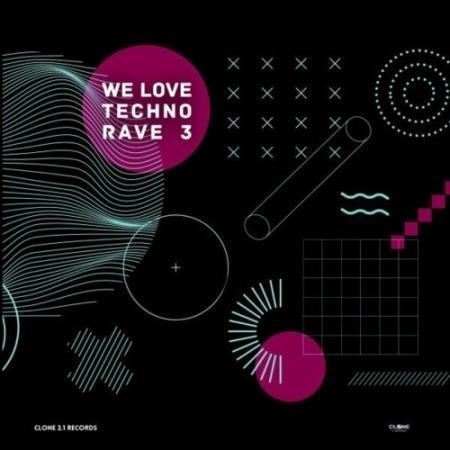 We Love Techno Rave 3 (2022)
