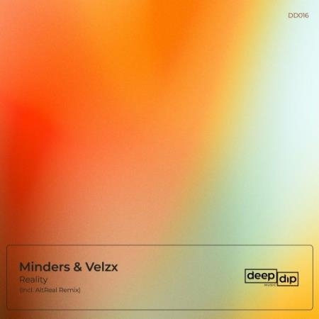 Minders & Velzx - Reality (2022)