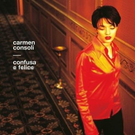 Carmen Consoli - Confusa E Felice  (25th Anniversary Edition) (2022)