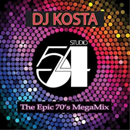 Studio 54 The Epic 70s MegaMix (Mixed By DJ Kosta) (2022)