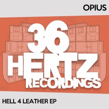 Opius - Hell 4 Leather (2022)