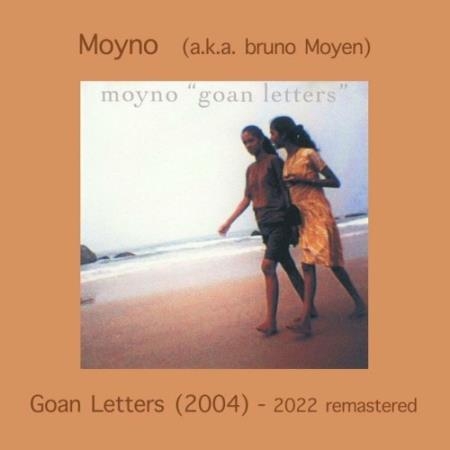 Moyno - Goan Letters (2004) (2022 Remastered) (2022)
