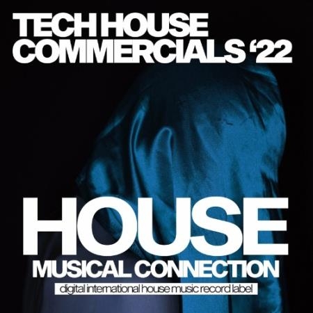Tech House Commercials 2022 (2022)