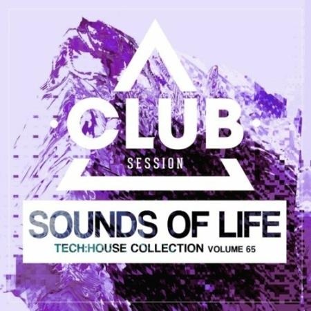 Sounds of Life: Tech House Collection, Vol. 65 (2022)