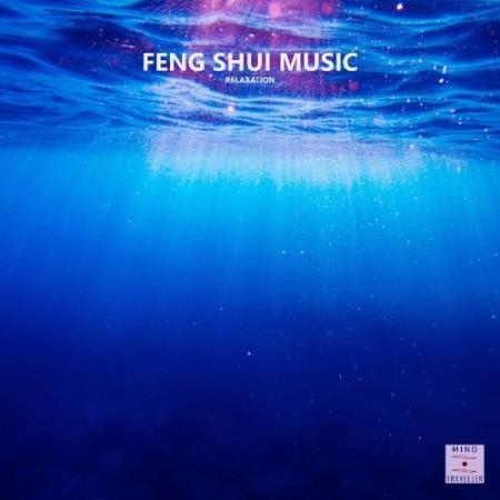 Feng Shui Music (Relaxation) (2022)