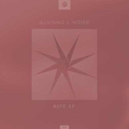 Alvinho L Noise - Mofo EP (2022)