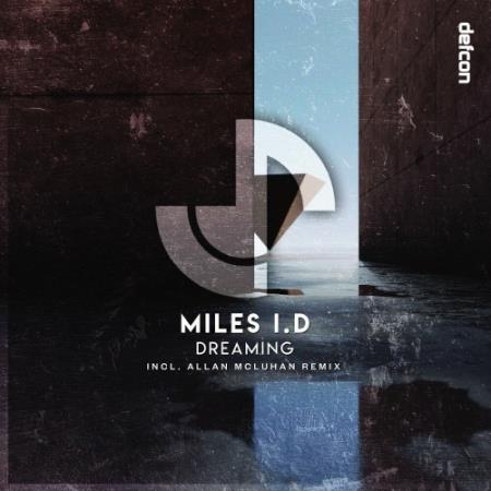 Miles I.D - Dreaming (2022)