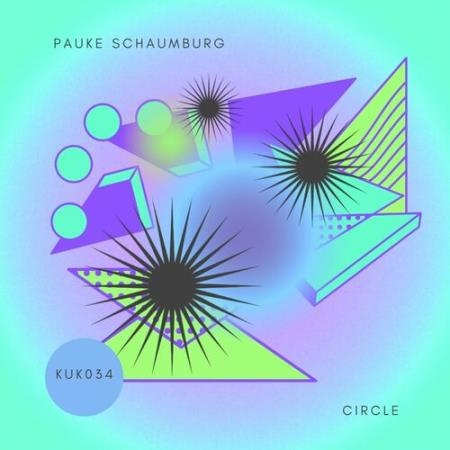 Pauke Schaumburg - Circle (2022)