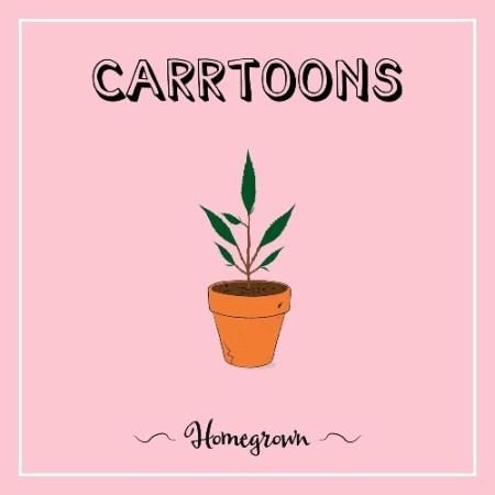 Carrtoons - Homegrown (2022)