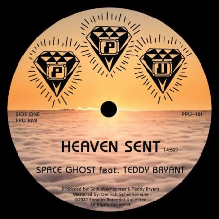 Space Ghost feat. Teddy Bryant - Heaven Sent (2022)