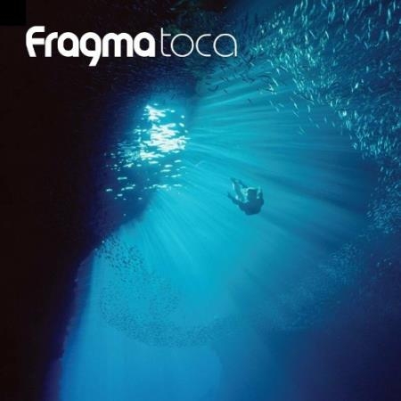 Fragma - Toca (20th Anniversary Edition) (2022)