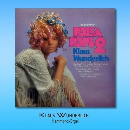 Klaus Wunderlich - Polka Pops 2 (2022)