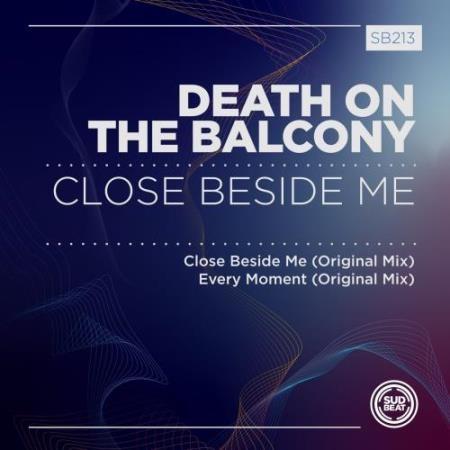 Death on the Balcony - Close Beside Me (2022)