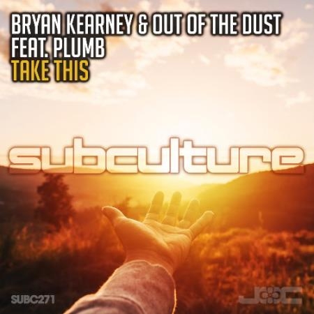 Bryan Kearney & Out Of The Dust ft Plumb - Take This (2022)