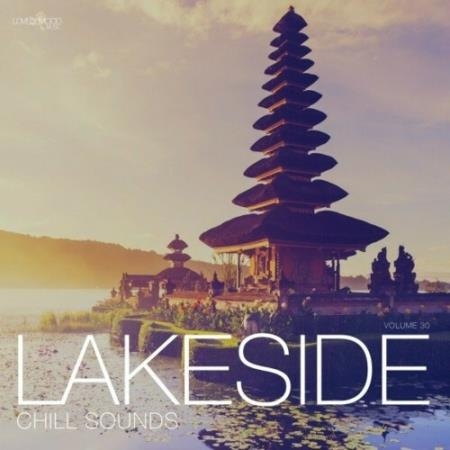 Lakeside Chill Sounds, Vol. 30 (2022)