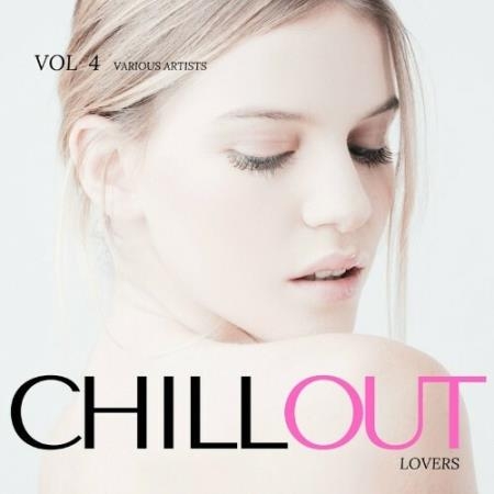 Chill Out Lovers, Vol. 4 (2022)